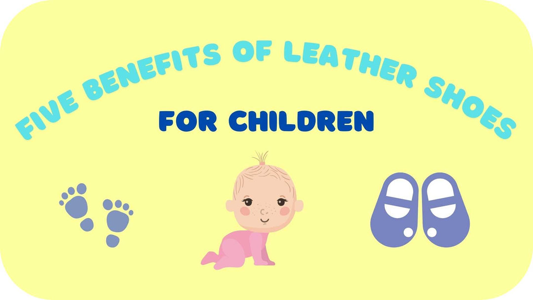 Why We Began Stocking Children's Leather Shoes Blade & Rose UK
